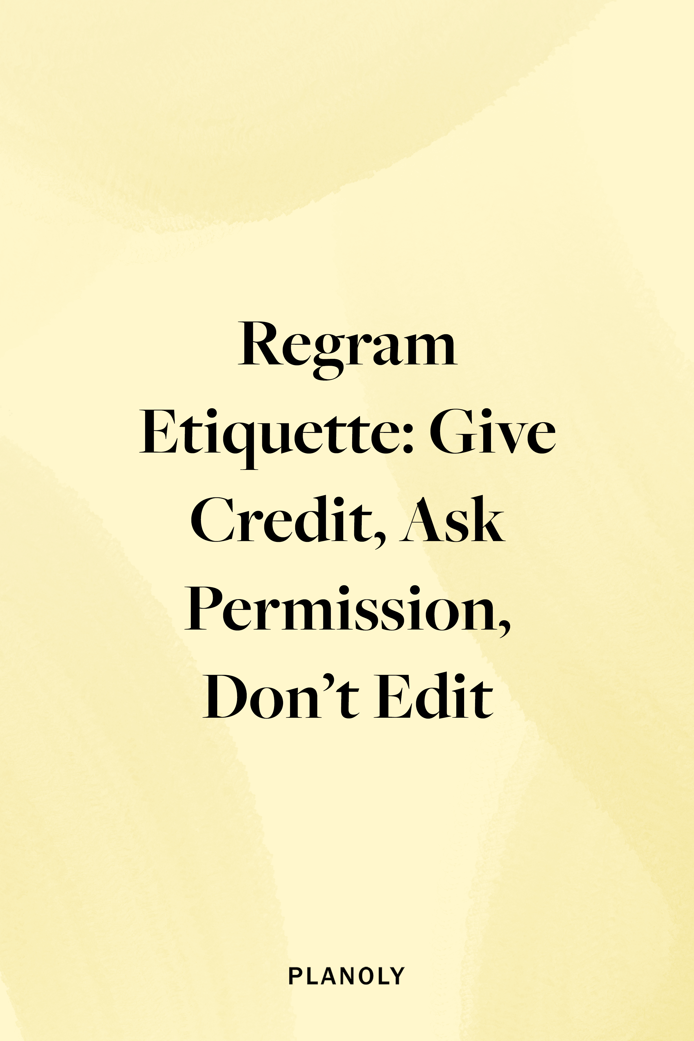 PLANOLY - Blog Post - Tips on How to Regram UGC - Image 3